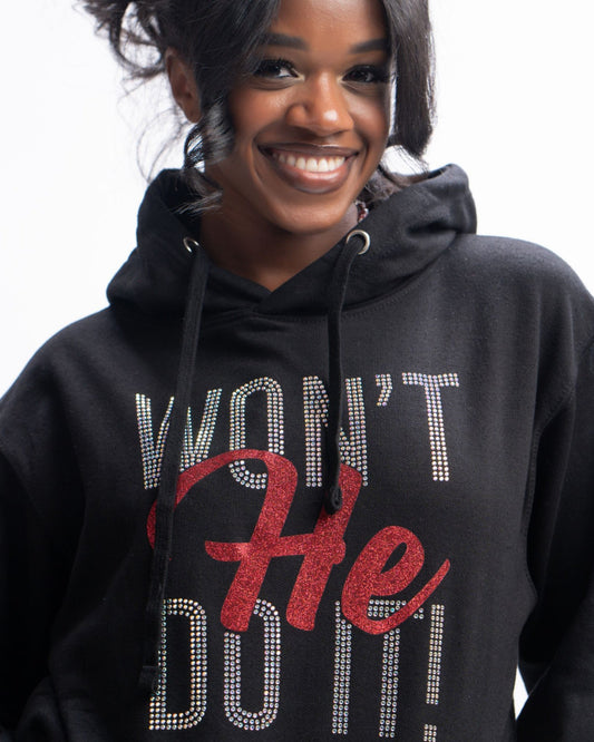 "Won't He Do it "Hoodie - Faith2Felicity